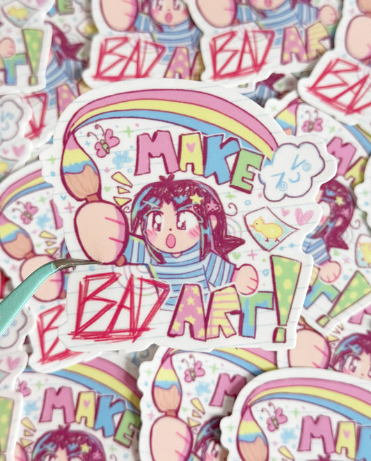 MAKE BAD ART sticker!