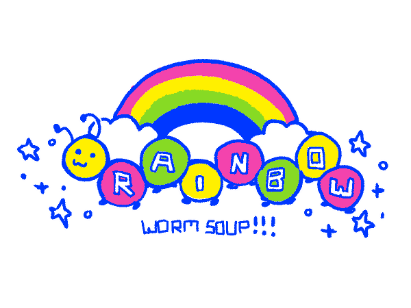 RAINBOWWORMSOUP